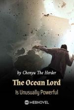 The Ocean Lord Is Unusually Powerful