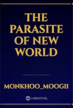 The Parasite Of New World