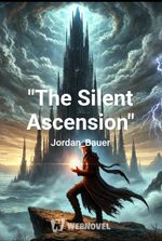 "The Silent Ascension"