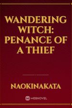 Wandering Witch: Penance of a thief