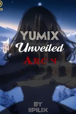 Yumix; Unveiled [Vol2]