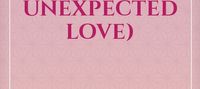 Beyond The Village ( Unexpected Love)