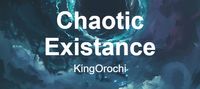 Chaotic Existance