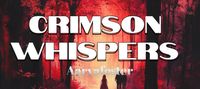 Crimson whispers