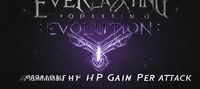 Everlasting Evolution: Permanent HP Gain Per Attack