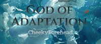 God of Adaptation