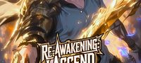 Re-Awakening: I Ascend with a Legendary class